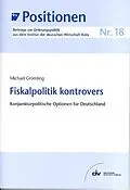 E-Book (pdf) Fiskalpolitik kontrovers von Michael Grömling