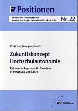 E-Book (pdf) Zukunftskonzept Hochschulautonomie von Christiane Konegen-Grenier