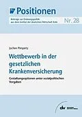 E-Book (pdf) Wettbewerb in der gesetzlichen Krankenversicherung von Jochen Pimpertz