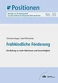 E-Book (pdf) Frühkindliche Förderung von Christina Anger, Axel Plünnecke
