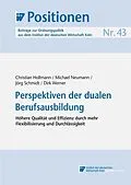 E-Book (pdf) Perspektiven der dualen Berufsausbildung von Christian Hollmann, Michael Neumann, Jörg Schmidt