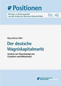 E-Book (pdf) Der deutsche Wagniskapitalmarkt von Klaus H Röhl
