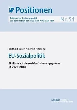E-Book (pdf) EU-Sozialpolitik von Berthold Busch, Jochen Pimpertz