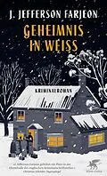 E-Book (epub) Geheimnis in Weiß von J. Jefferson Farjeon