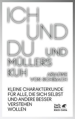 E-Book (epub) Ich und du und Müllers Kuh von Ariadne von Schirach