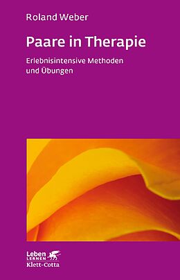 E-Book (epub) Paare in Therapie (Leben Lernen, Bd. 191) von Roland Weber