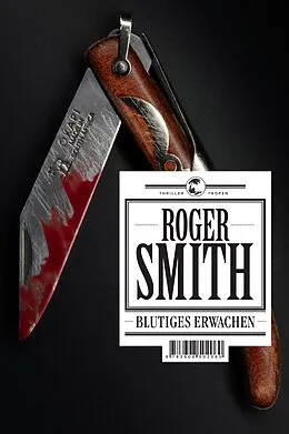 E-Book (epub) Blutiges Erwachen von Roger Smith