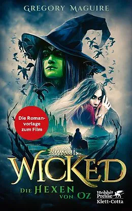E-Book (epub) Wicked - Die Hexen von Oz von Gregory Maguire