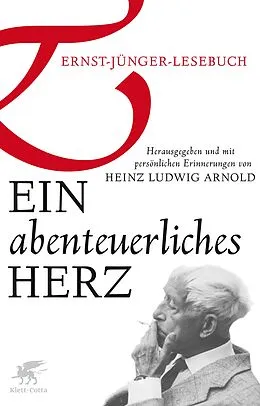 E-Book (epub) Ein abenteuerliches Herz von Ernst Jünger
