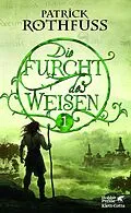 E-Book (epub) Die Furcht des Weisen 1 von Patrick Rothfuss