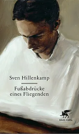 E-Book (epub) Fußabdrücke eines Fliegenden von Sven Hillenkamp