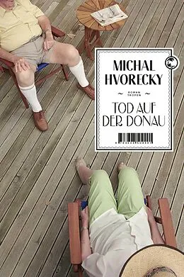 E-Book (epub) Tod auf der Donau von Michal Hvorecky