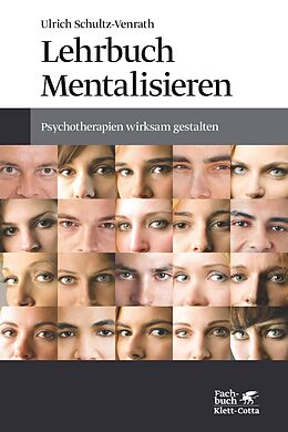 E-Book (epub) Lehrbuch Mentalisieren von Ulrich Schultz-Venrath
