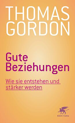 E-Book (epub) Gute Beziehungen von Thomas Gordon