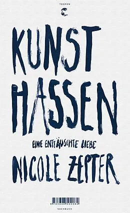 E-Book (epub) Kunst hassen von Nicole Zepter