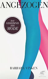 E-Book (epub) Angezogen von Barbara Vinken