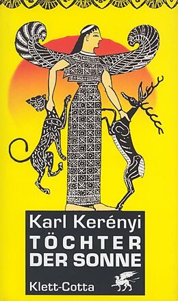 E-Book (epub) Töchter der Sonne von Karl Kerényi