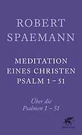 E-Book (epub) Meditationen eines Christen I von Robert Spaemann