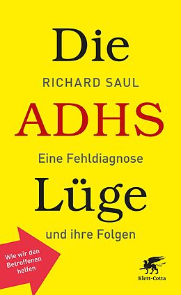 E-Book (epub) Die ADHS-Lüge von Richard Saul