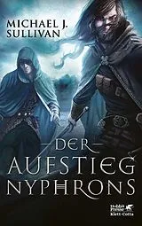 E-Book (epub) Der Aufstieg Nyphrons von Michael J. Sullivan