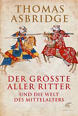 E-Book (epub) Der größte aller Ritter von Thomas Asbridge
