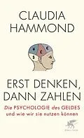 E-Book (epub) Erst denken, dann zahlen von Claudia Hammond