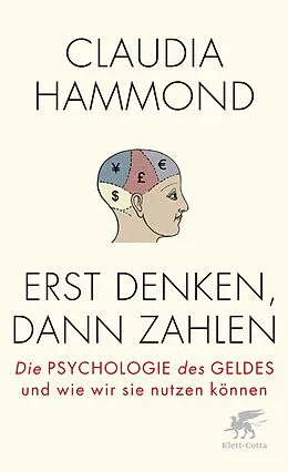 E-Book (epub) Erst denken, dann zahlen von Claudia Hammond