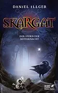 E-Book (epub) Skargat 3 von Daniel Illger