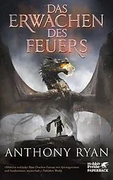 E-Book (epub) Das Erwachen des Feuers von Anthony Ryan