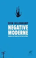 E-Book (epub) Negative Moderne von Sven Hillenkamp
