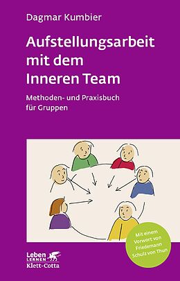 E-Book (epub) Aufstellungsarbeit mit dem Inneren Team (Leben Lernen, Bd. 282) von Dagmar Kumbier