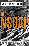 E-Book (epub) Die NSDAP von Sven Felix Kellerhoff