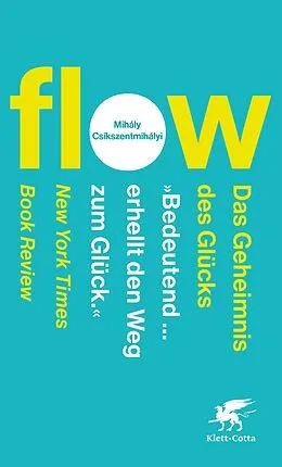 E-Book (epub) Flow. Das Geheimnis des Glücks von Mihály Csíkszentmihályi