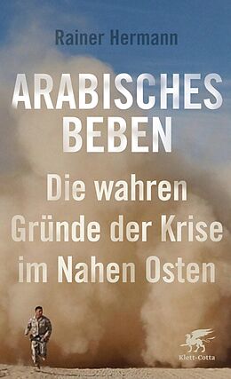 E-Book (epub) Arabisches Beben von Rainer Hermann