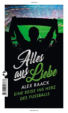 E-Book (epub) Alles aus Liebe von Alex Raack