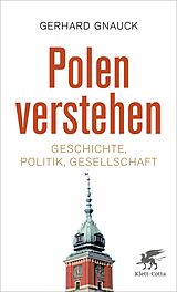 E-Book (epub) Polen verstehen von Gerhard Gnauck