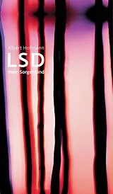 E-Book (epub) LSD Mein Sorgenkind von Albert Hofmann