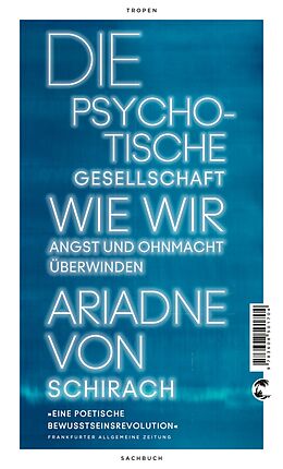 E-Book (epub) Die psychotische Gesellschaft von Ariadne von Schirach