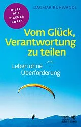 E-Book (epub) Vom Glück, Verantwortung zu teilen (Fachratgeber Klett-Cotta, Bd.) von Dagmar Ruhwandl