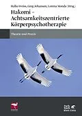 E-Book (epub) Hakomi - Achtsamkeitszentrierte Körperpsychotherapie von 