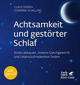 E-Book (epub) Achtsamkeit und gestörter Schlaf von Claus Derra, Corinna Schilling