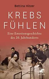 E-Book (epub) Krebs fühlen von Bettina Hitzer