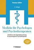 E-Book (epub) Medizin für Psychologen und Psychotherapeuten von Thomas Köhler