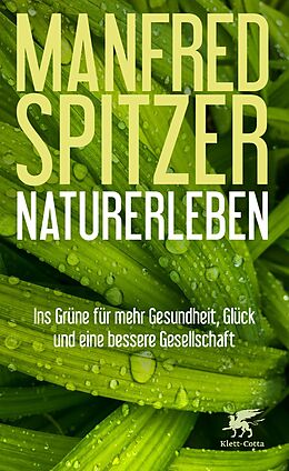 E-Book (epub) Naturerleben von Manfred Spitzer