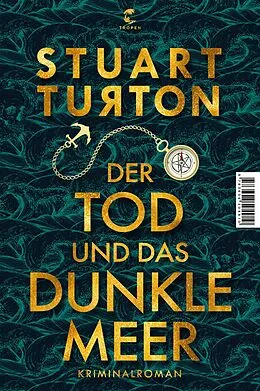E-Book (epub) Der Tod und das dunkle Meer von Stuart Turton