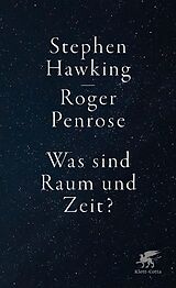 E-Book (epub) Was sind Raum und Zeit? von Stephen Hawking, Roger Penrose