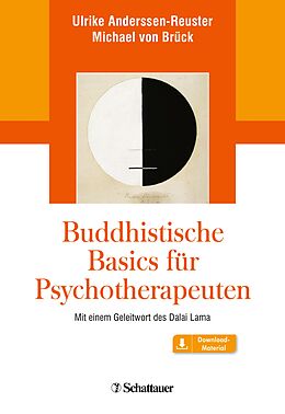 E-Book (epub) Buddhistische Basics für Psychotherapeuten von Ulrike Anderssen-Reuster, Michael von Brück