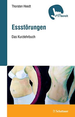 E-Book (epub) Essstörungen (griffbereit) von Thorsten Heedt