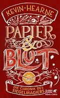 E-Book (epub) Papier &amp; Blut von Kevin Hearne
