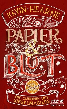 E-Book (epub) Papier &amp; Blut von Kevin Hearne